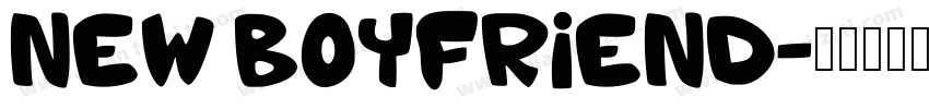New Boyfriend字体转换
